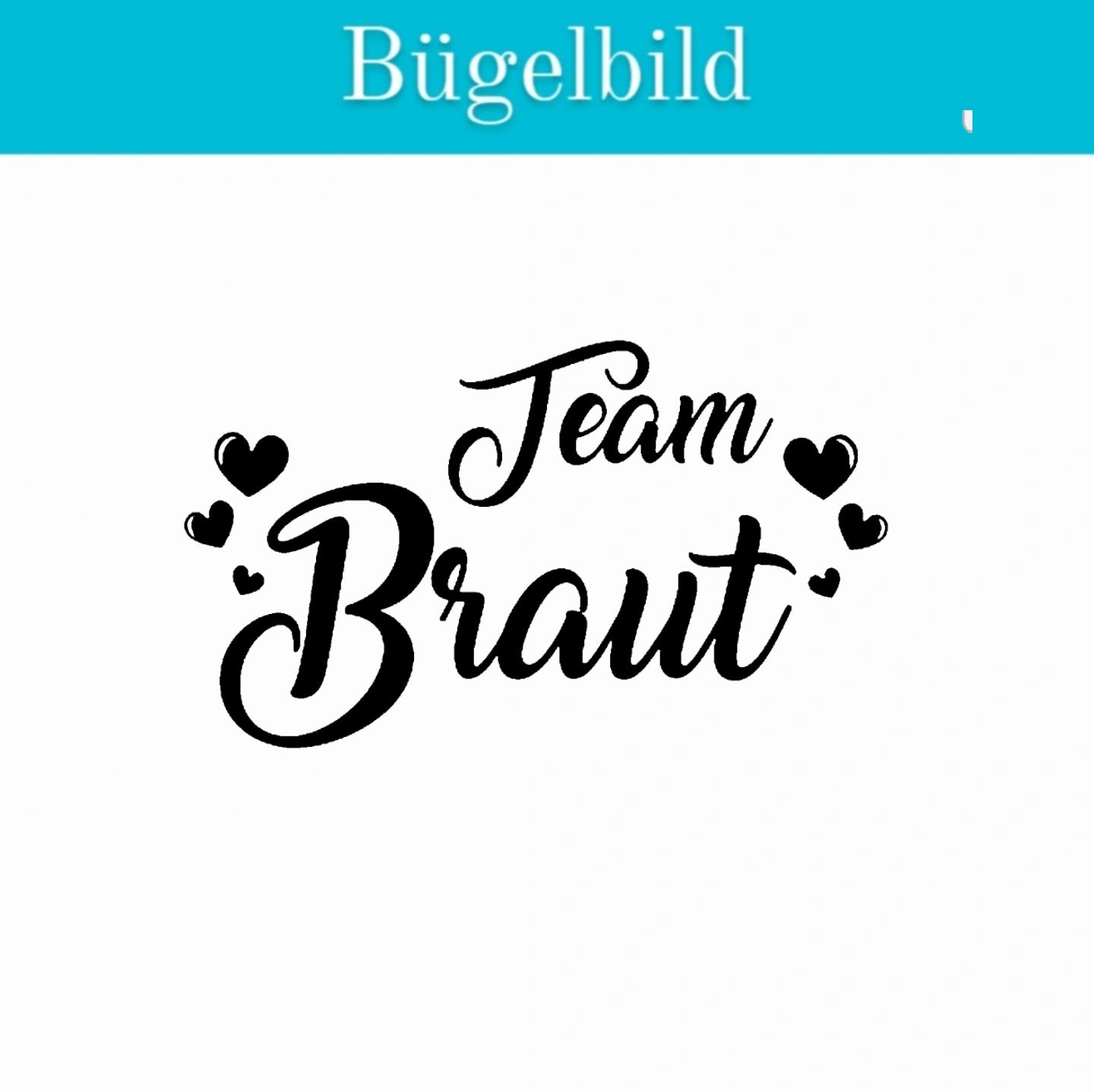 Bügelbild Team Braut 2